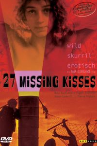 27 украденных поцелуев (фильм 2000) 27 украденных поцелуев (фильм 2000) смотреть