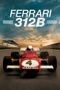 Ferrari 312B (фильм 2017) Ferrari 312B (фильм 2017) смотреть