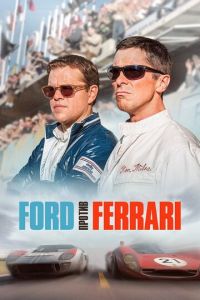 Ford против Ferrari (фильм 2019) Ford против Ferrari (фильм 2019) смотреть