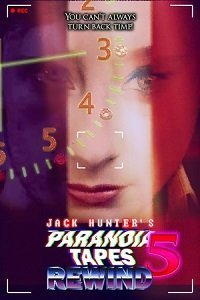 Параноидальные плёнки 5: Перемотка (фильм 2020) Параноидальные плёнки 5: Перемотка (фильм 2020) смотреть