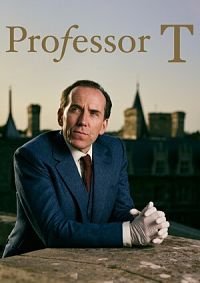 Профессор Т (сериал) Профессор Т (сериал) смотреть