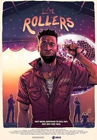 Роллерс (фильм 2021) Роллерс (фильм 2021) смотреть