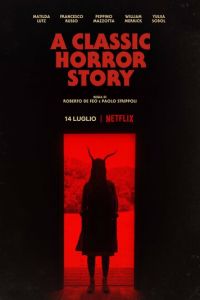 Классическая история ужасов (фильм 2021) Классическая история ужасов (фильм 2021) смотреть