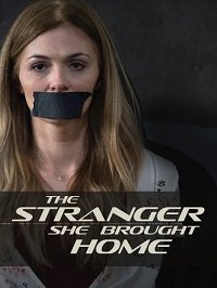 Когда привела домой незнакомца (фильм 2021) Когда привела домой незнакомца (фильм 2021) смотреть