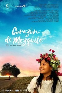 Мескитовое сердце (фильм 2019) Мескитовое сердце (фильм 2019) смотреть