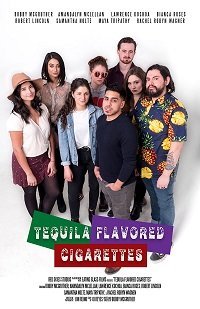 Сигареты со вкусом текилы (фильм 2019) Сигареты со вкусом текилы (фильм 2019) смотреть