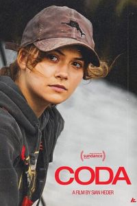 CODA: Ребенок глухих родителей (фильм 2021) CODA: Ребенок глухих родителей (фильм 2021) смотреть