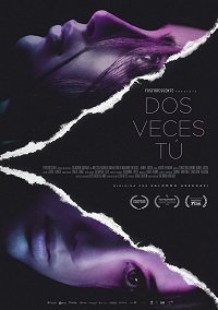 Дважды ты (фильм 2018) Дважды ты (фильм 2018) смотреть