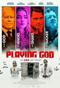 Игра в Бога (фильм 2021) Игра в Бога (фильм 2021) смотреть