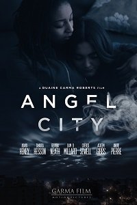 Ангельский город (фильм 2019) Ангельский город (фильм 2019) смотреть