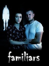 Фамильяры (фильм 2021) Фамильяры (фильм 2021) смотреть