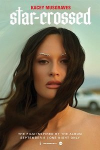 Кейси Масгрейвс: Star-Crossed (фильм 2021) Кейси Масгрейвс: Star-Crossed (фильм 2021) смотреть