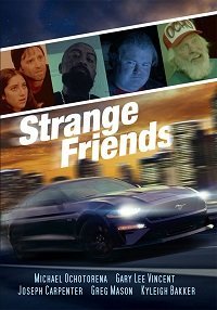 Странные друзья (фильм 2021) Странные друзья (фильм 2021) смотреть