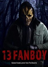 13 фанатов (фильм 2021) 13 фанатов (фильм 2021) смотреть