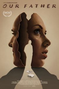 Наш отец (фильм 2017) Наш отец (фильм 2017) смотреть