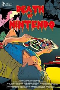 Смерть Nintendo (фильм 2020) Смерть Nintendo (фильм 2020) смотреть