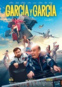 Гарсия и Гарсия (фильм 2021) Гарсия и Гарсия (фильм 2021) смотреть