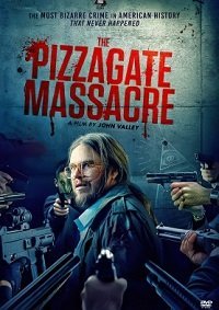 Пиццагейтская резня (фильм 2020) Пиццагейтская резня (фильм 2020) смотреть