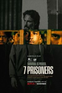 7 заключенных (фильм 2021) 7 заключенных (фильм 2021) смотреть