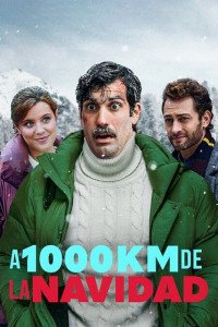 В тысяче километров от рождества (фильм 2021) В тысяче километров от рождества (фильм 2021) смотреть