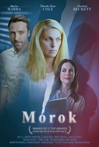 Морок (фильм 2021) Морок (фильм 2021) смотреть