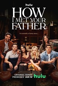 Как я встретила вашего папу (сериал) Как я встретила вашего папу (сериал) смотреть