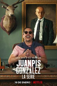 Хуанпис Гонсалес (сериал) Хуанпис Гонсалес (сериал) смотреть
