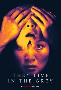Они живут в сером (фильм 2022) Они живут в сером (фильм 2022) смотреть