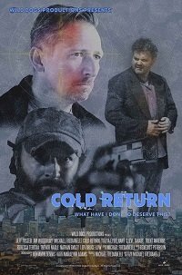Холодное возвращение (фильм 2021) Холодное возвращение (фильм 2021) смотреть