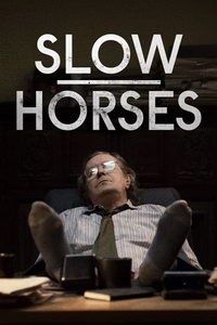 Медленные лошади (сериал) Медленные лошади (сериал) смотреть