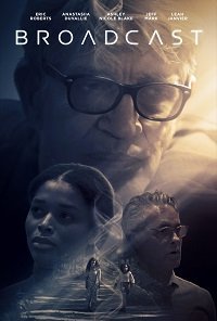 Трансляция (фильм 2022) Трансляция (фильм 2022) смотреть