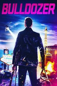 Бульдозер (фильм 2021) Бульдозер (фильм 2021) смотреть