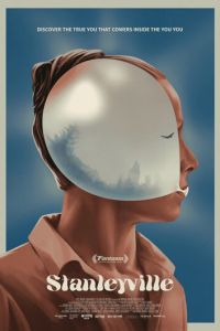 Стэнливиль (фильм 2021) Стэнливиль (фильм 2021) смотреть