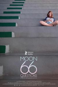 Луна, 66 вопросов (фильм 2020) Луна, 66 вопросов (фильм 2020) смотреть