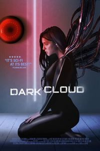 Тёмное облако (фильм 2022) Тёмное облако (фильм 2022) смотреть