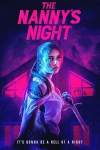 Ночь няни (фильм 2021) Ночь няни (фильм 2021) смотреть
