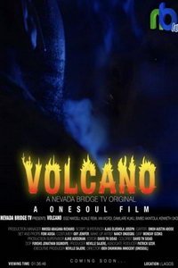 Вулкан (фильм 2020) Вулкан (фильм 2020) смотреть