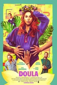 Доула (фильм 2022) Доула (фильм 2022) смотреть