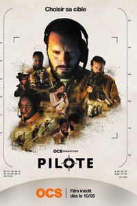 Пилот (фильм 2022) Пилот (фильм 2022) смотреть