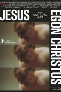 Иисус Эгон Христос (фильм 2021) Иисус Эгон Христос (фильм 2021) смотреть