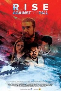 Упасть, чтобы подняться (фильм 2017) Упасть, чтобы подняться (фильм 2017) смотреть