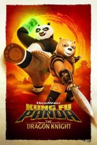 Кунг-фу Панда: Рыцарь дракона (мультсериал) Кунг-фу Панда: Рыцарь дракона (мультсериал) смотреть
