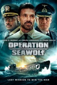 Операция «Морской волк» (фильм 2022) Операция «Морской волк» (фильм 2022) смотреть