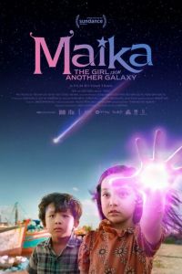 Майка: Девочка из другой галактики (фильм 2022) Майка: Девочка из другой галактики (фильм 2022) смотреть