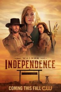 Уокер: Независимость (сериал) Уокер: Независимость (сериал) смотреть
