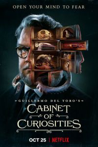 Кабинет редкостей Гильермо дель Торо (сериал) Кабинет редкостей Гильермо дель Торо (сериал) смотреть