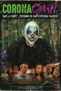 Корона Клоун (фильм 2021) смотреть