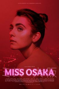 Мисс Осака (фильм 2021) Мисс Осака (фильм 2021) смотреть