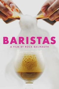 Баристы (фильм 2019) Баристы (фильм 2019) смотреть