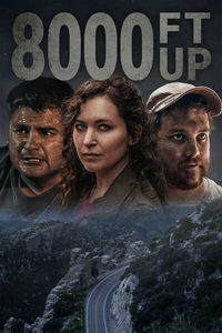 Высота 8000 футов (фильм 2022) Высота 8000 футов (фильм 2022) смотреть
